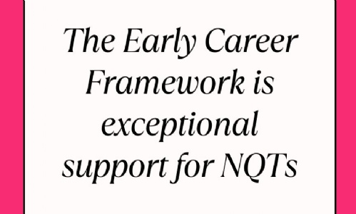 News » The Early Career Framework is exceptional support for NQTs